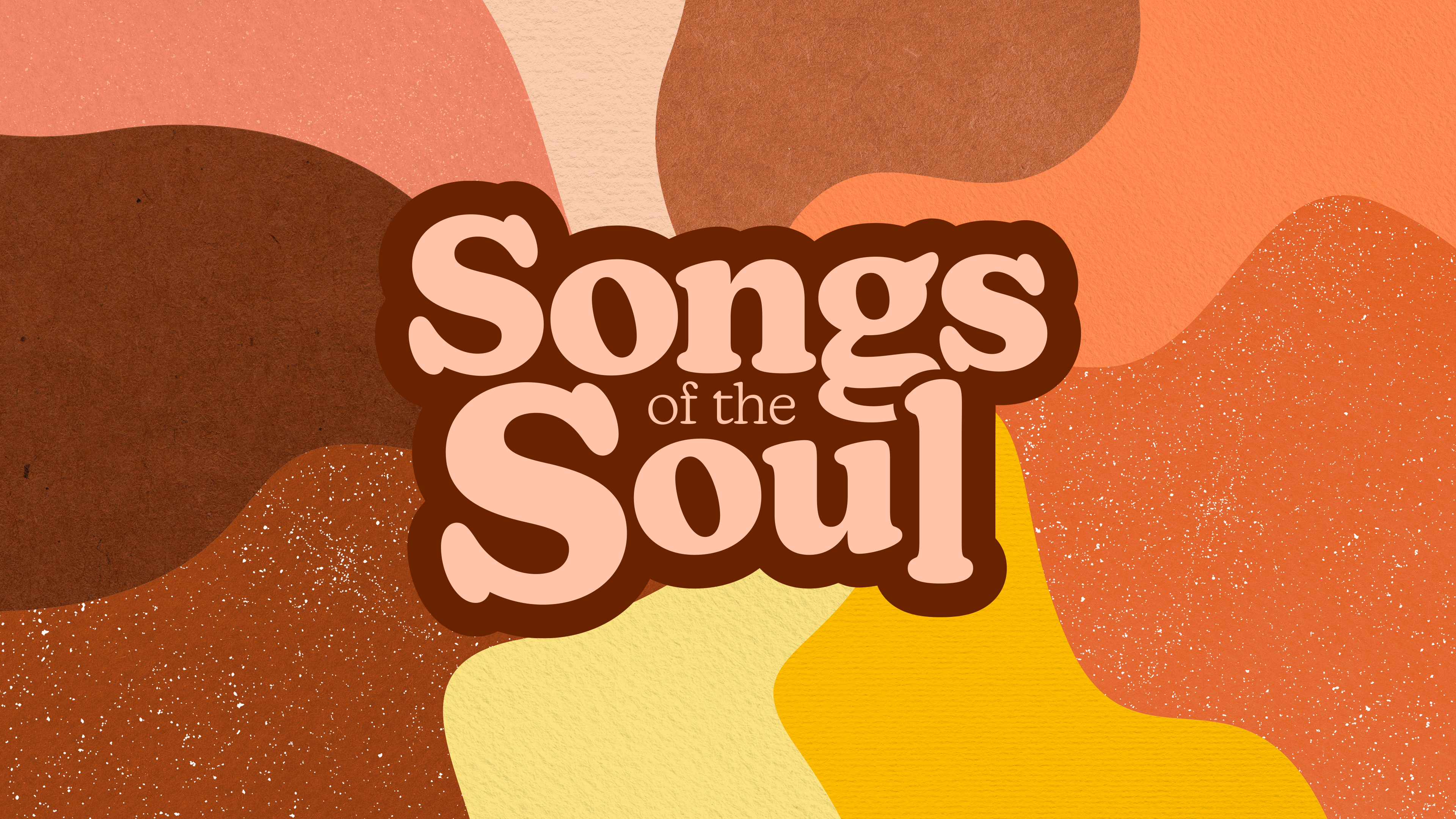 Songs of the Soul